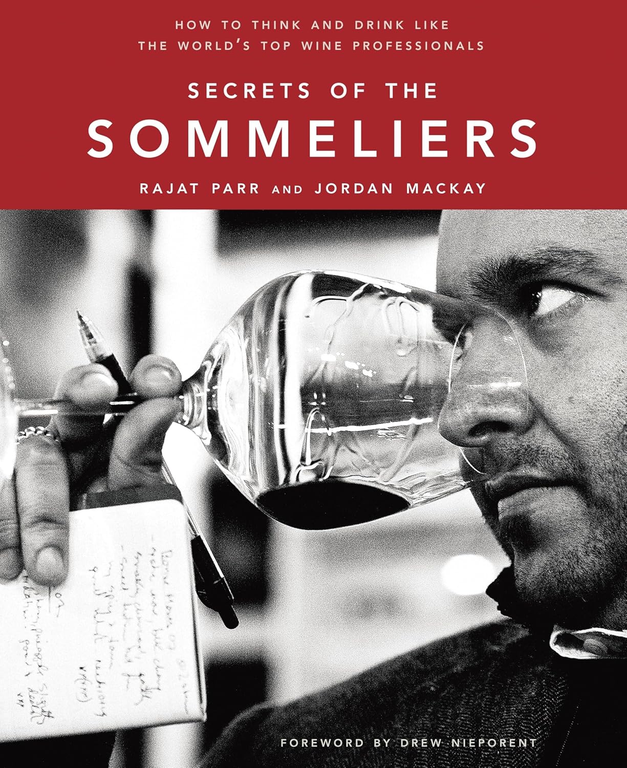 Secrets of the Sommeliers: How to Think and Drink Like the World's Top Wine Professionals Cover